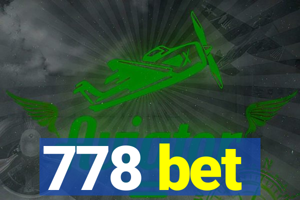 778 bet